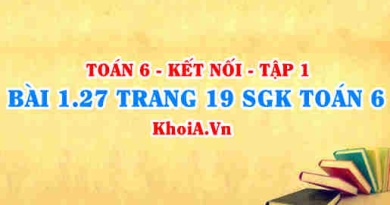 Bài 1.27 trang 19 SGK Toán 6 tập 1 Kết nối tri thức